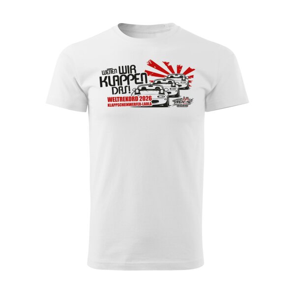 T-SHIRT ♂ | WETTEN WIR KLAPPEN DAS ... EIN-MX5-Event 2026 | S | weiss | Vorderseite | mazda/mx5